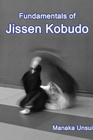 Cover of Fundamentals of Jissen Kobudo