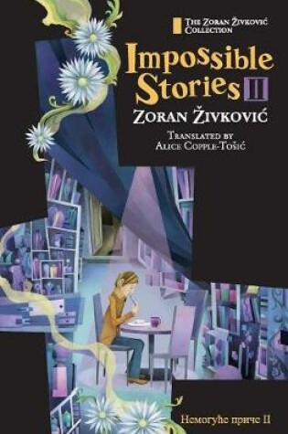Cover of Impossible Stories II