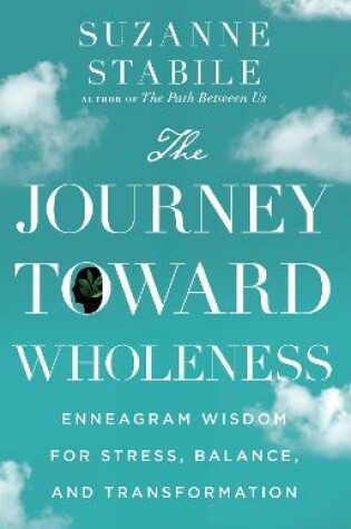 Cover of The Journey Toward Wholeness