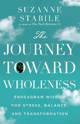 Book cover for The Journey Toward Wholeness