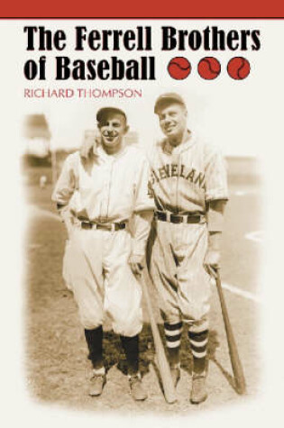 Cover of The Ferrell Brothers of Baseball