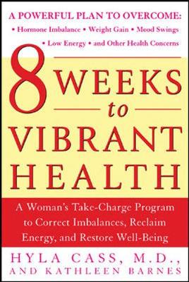 Book cover for 8 Weeks to Vibrant Health