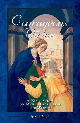 Book cover for Courageous Virtue