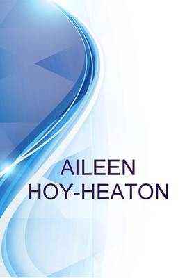 Book cover for Aileen Hoy-Heaton, Business Development & Project Engineering Professional