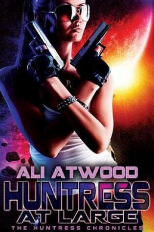 Cover of Huntress at Large