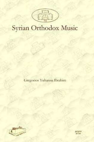 Cover of Syrian Orthodox Music