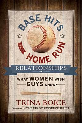 Book cover for Base Hits and Home Run Relationships