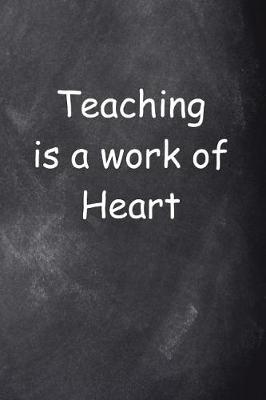 Cover of Teacher Work Heart Chalkboard Design