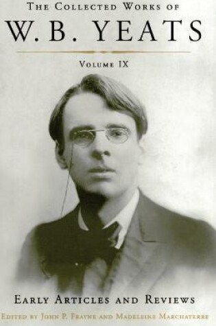 Cover of Collected Works of W.B. Yeats Volume IX