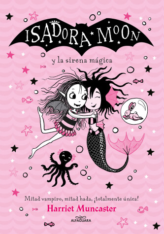 Book cover for Isadora Moon y la sirena mágica / Isadora Moon Under the Sea