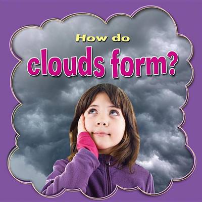 Book cover for How do clouds form?