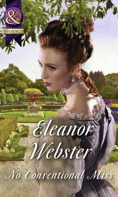 No Conventional Miss by Eleanor Webster