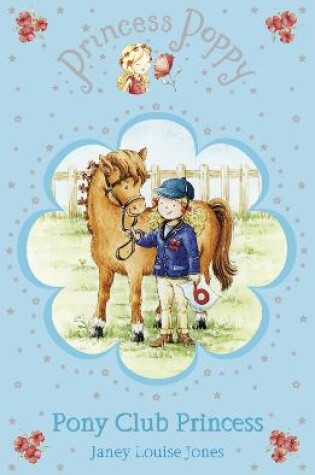 Cover of Princess Poppy: Pony Club Princess