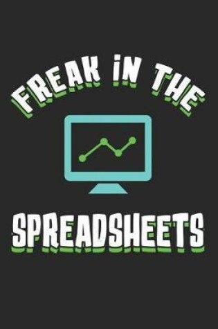Cover of Freak in the Spreadsheets