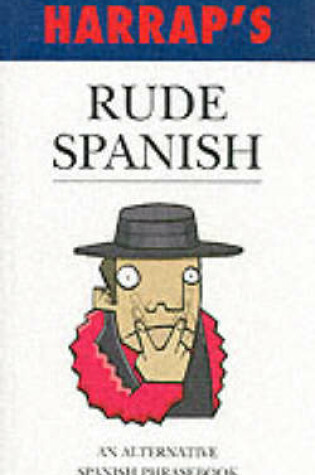 Cover of Rude Spanish