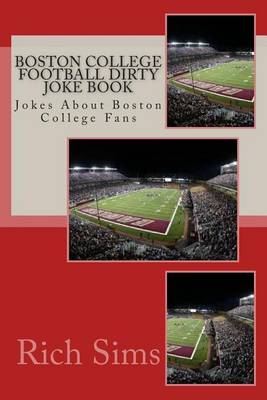 Cover of Boston College Football Dirty Joke Book
