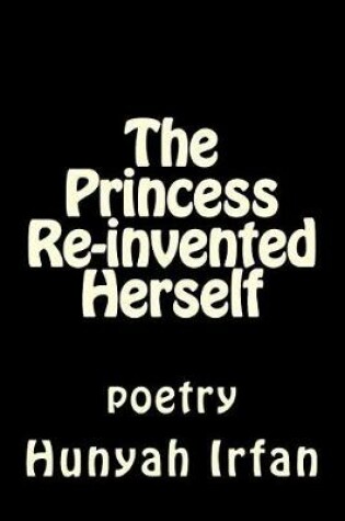 Cover of The Princess Re-Invented Herself