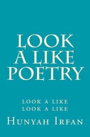 Cover of Look a Like Poetry