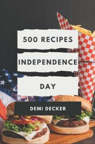 Cover of 500 Independence Day Recipes