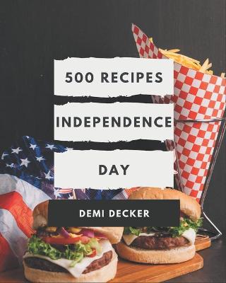 Book cover for 500 Independence Day Recipes