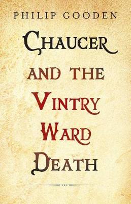 Book cover for Chaucer and the Vintry Ward Death