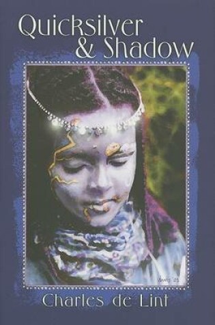 Cover of Quicksilver & Shadow, Volume 2