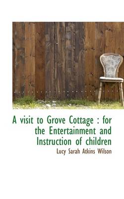 Book cover for A Visit to Grove Cottage