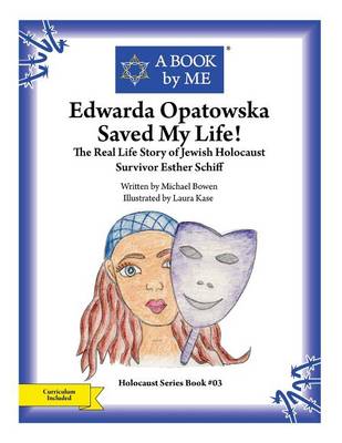 Book cover for Edwarda Opatowska Saved My Life!