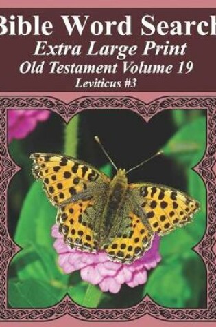 Cover of Bible Word Search Extra Large Print Old Testament Volume 19