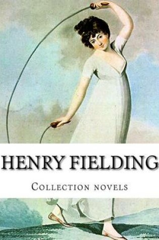 Cover of Henry Fielding, Collection novels