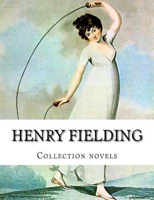 Book cover for Henry Fielding, Collection novels