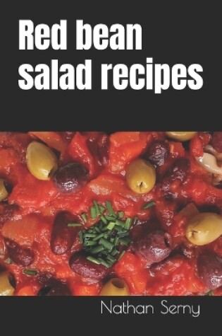 Cover of Red bean salad recipes