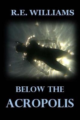 Book cover for Below the Acropolis