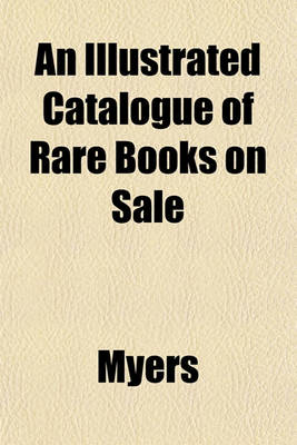 Book cover for An Illustrated Catalogue of Rare Books on Sale