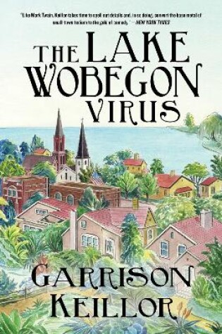 Cover of The Lake Wobegon Virus