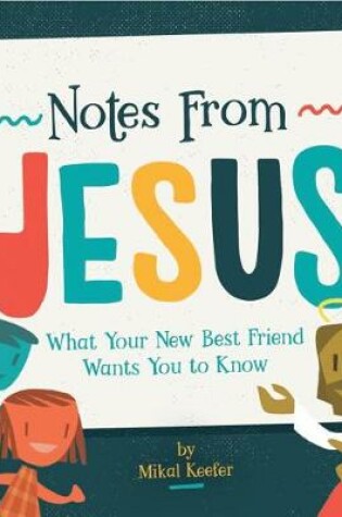 Cover of Notes from Jesus