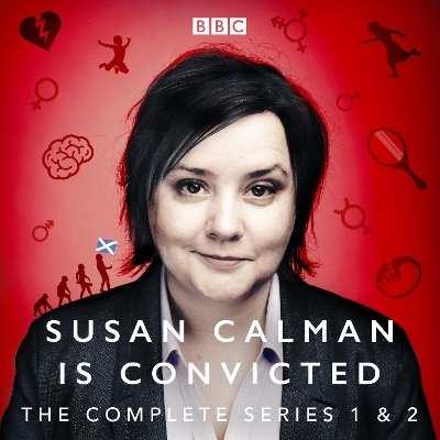 Book cover for Susan Calman is Convicted: Series 1 and 2