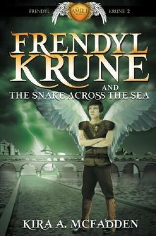 Cover of Frendyl Krune and the Snake Across the Sea