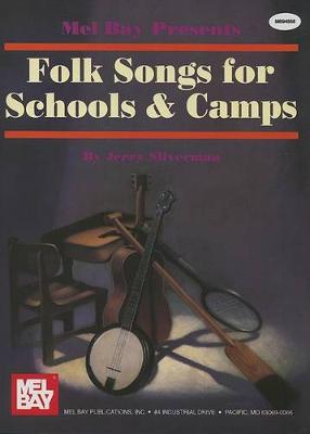 Book cover for Folk Songs For Schools And Camps