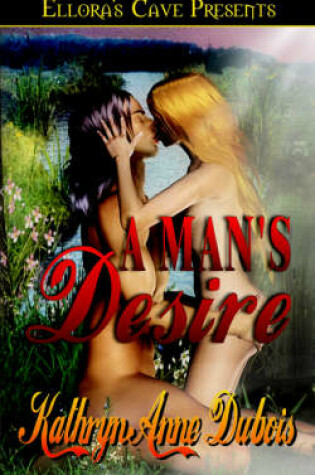 Cover of A Man's Desire