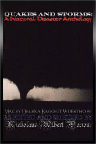 Cover of Quakes and Storms: A Natural Disaster Anthology