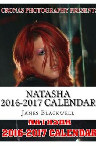 Cover of Natasha 2016-2017 Calendar