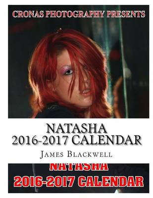 Book cover for Natasha 2016-2017 Calendar