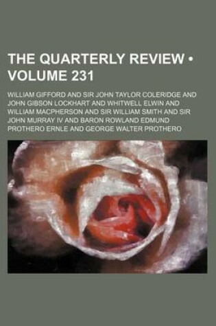 Cover of The Quarterly Review (Volume 231)