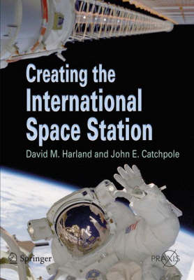 Book cover for Creating the International Space Station