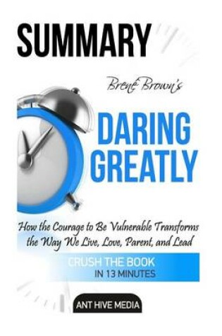 Cover of Brene Brown's Daring Greatly Summary