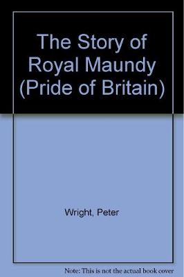 Book cover for The Story of the Royal Maundy