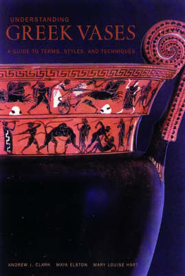 Book cover for Understanding Greek Vases – A Guide to Terms, Styles, and Techniques