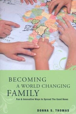 Cover of Becoming a World Changing Family