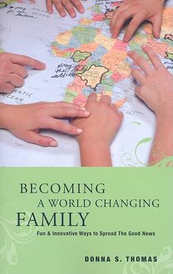 Book cover for Becoming a World Changing Family